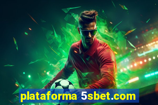 plataforma 5sbet.com